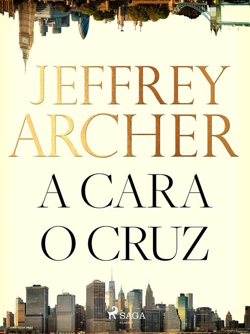 Title details for A cara o cruz by Jeffrey Archer - Available
